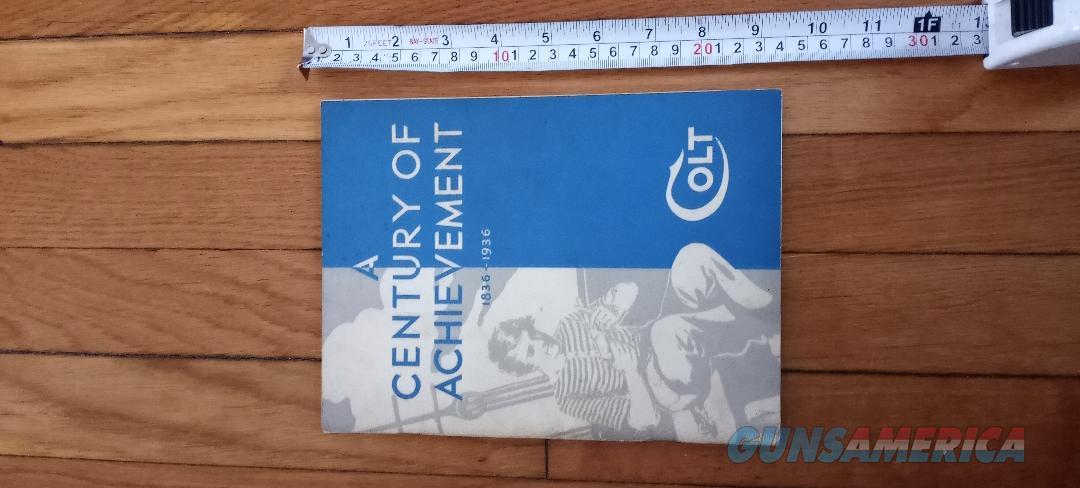 A Century Of Achievement: Colt's 100th A